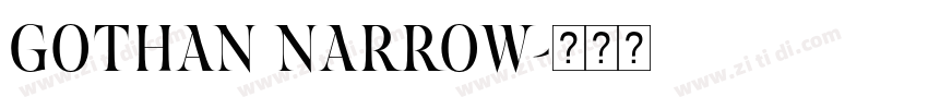 GOTHAN NARROW字体转换
